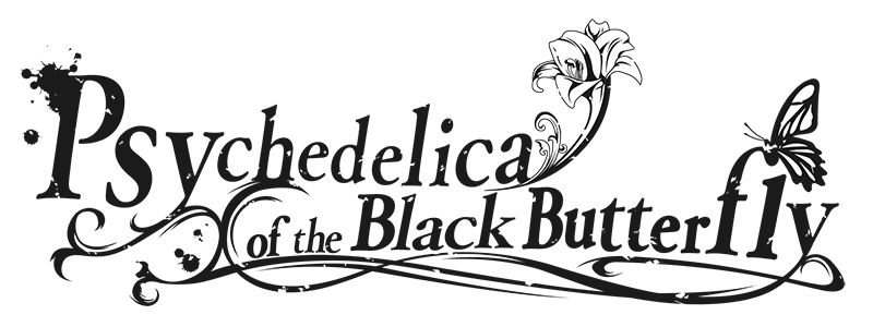 Psychedelica of the Black Butterfly Takes Flight!