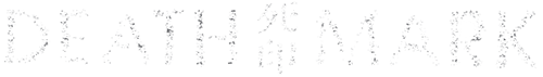 Death Mark | Official Site - Age Validation