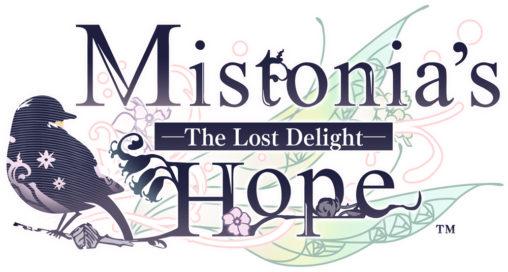 Mistonia’s Hope -The Lost Delight- | Official Site